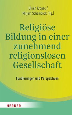 Cover Religiöse Bildung in einer zunehmend religionslosen Gesellschaft (eBook, PDF)