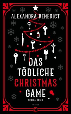 Das tödliche Christmas Game (eBook, ePUB) - Benedict, Alexandra