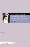 "Freiheit und Gnade" und weitere Beiträge zu Phänomenologie und Ontologie (eBook, PDF) "Freiheit und Gnade" und weitere Beiträge zu Phänomenologie und Ontologie (eBook, PDF)