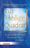 Das Heilige Quadrat (eBook, ePUB) Das Heilige Quadrat (eBook, ePUB)