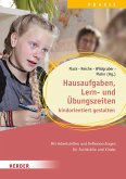 Hausaufgaben, Lern- und Übungszeiten kindorientiert gestalten. Mit Arbeitshilfen und Reflexionsfragen für Fachkräfte und Kinder (eBook, PDF) Hausaufgaben, Lern- und Übungszeiten kindorientiert gestalten. Mit Arbeitshilfen und Reflexionsfragen für Fachkräfte und Kinder (eBook, PDF)