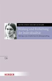 Bildung und Entfaltung der Individualität (eBook, PDF) Bildung und Entfaltung der Individualität (eBook, PDF)