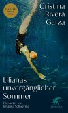 Lilianas unvergänglicher Sommer (eBook, ePUB) Lilianas unvergänglicher Sommer (eBook, ePUB)