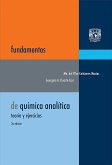 Fundamentos de química analítica. Teoría y ejercicios (eBook, ePUB) Fundamentos de química analítica. Teoría y ejercicios (eBook, ePUB)