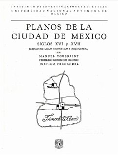 Cover Planos de la Ciudad de México siglos XVI y XVII. Estudio histórico, urbanístico y bibliográfico (eBook, ePUB)