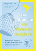 Die Strategie der Absichtslosigkeit (eBook, ePUB) Die Strategie der Absichtslosigkeit (eBook, ePUB)