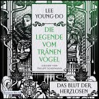 Das Blut der Herzlosen – Die Legende vom Tränenvogel 1 (MP3-Download)