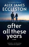 After All These Years (eBook, ePUB) After All These Years (eBook, ePUB)