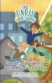 The Paris Lane Gang: Garrett and Gideon's Quick Move to the City (eBook, ePUB)