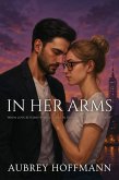 In Her Arms (eBook, ePUB) In Her Arms (eBook, ePUB)