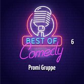 Best of Comedy: Promi Gruppe 6 (MP3-Download) Best of Comedy: Promi Gruppe 6 (MP3-Download)