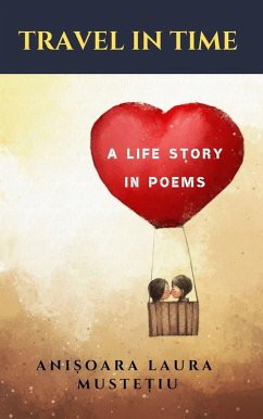Cover Travel in Time, A Life Story in Poems (eBook, ePUB)