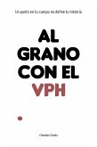 Al grano con el VPH (eBook, ePUB)