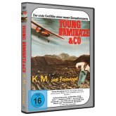 Young Kamikaze & Co. - K.M. jagt Feuervogel Young Kamikaze & Co. - K.M. jagt Feuervogel