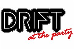 At The Party - Drift