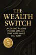 The Wealth Switch: Unlocking Passive... - Bild 1