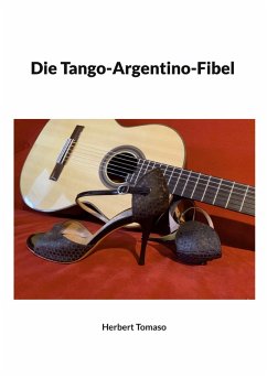 Die Tango-Argentino-Fibel (eBook, ePUB)