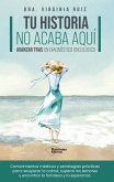 Tu historia no acaba aquí (eBook, ePUB) Tu historia no acaba aquí (eBook, ePUB)