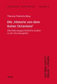 Die Historie von dem Kaiser Octaviano (eBook, PDF) Die Historie von dem Kaiser Octaviano (eBook, PDF)