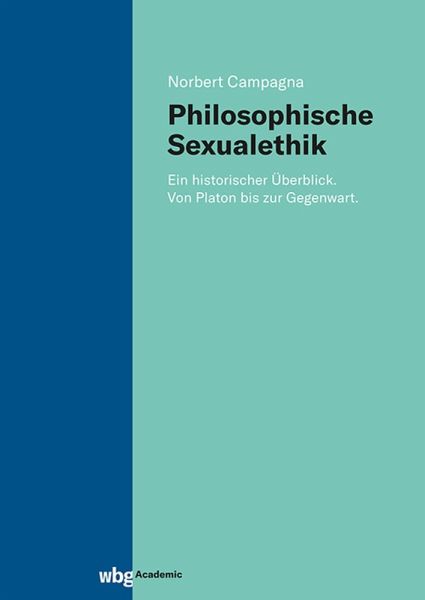 Philosophische Sexualethik (eBook, PDF)