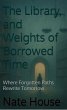 The Library, and Weights of Borrowed... - Bild 1