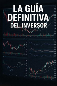 Cover La guía definitiva del inversor (Finanzas para principiantes, #2) (eBook, ePUB)