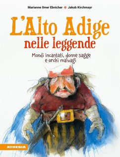Cover L'Alto Adige nelle leggende (eBook, ePUB)