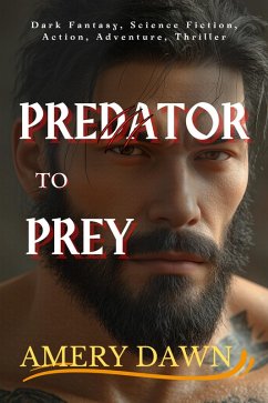 Cover Predator to Prey (eBook, ePUB)