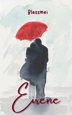 Eirene (Romance, #4) (eBook, ePUB) - Blessmei