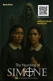 The Haunting of Simone (A Jamaican Horror Story) (eBook, ePUB)