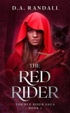 The Red Rider: Book 1 of the Red Rider Saga (eBook, ePUB) The Red Rider: Book 1 of the Red Rider Saga (eBook, ePUB)