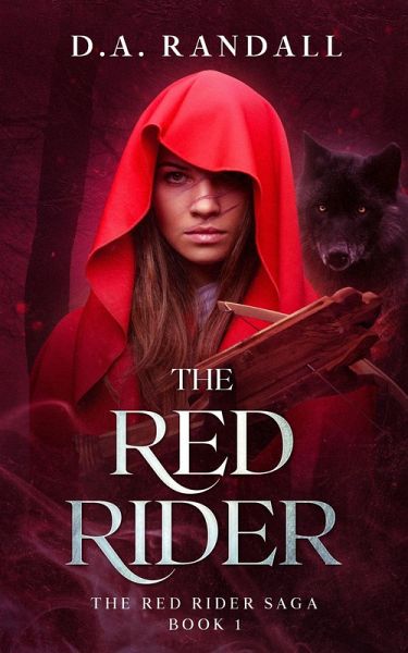 The Red Rider: Book 1 of the Red Rider Saga (eBook, ePUB)