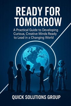 Cover Ready for Tomorrow: Teach Children the Skills of the Future (eBook, ePUB)