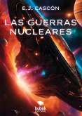 Las guerras nucleares (eBook, ePUB) Las guerras nucleares (eBook, ePUB)