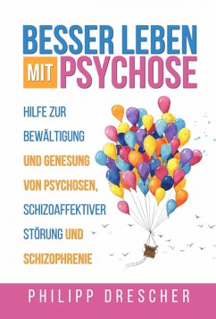 Cover Besser leben mit Psychose (eBook, ePUB)