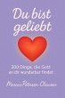 Du bist geliebt - 200 Dinge, die Gott... - Bild 1