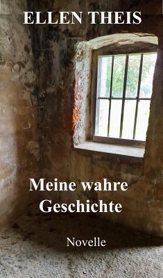 Cover Meine wahre Geschichte (eBook, ePUB)