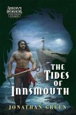 The Tides of Innsmouth (Arkham Horror Investigators Gamebook, #2) (eBook, ePUB) The Tides of Innsmouth (Arkham Horror Investigators Gamebook, #2) (eBook, ePUB)