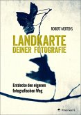 Landkarte deiner Fotografie (eBook, PDF) Landkarte deiner Fotografie (eBook, PDF)