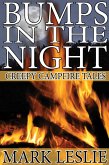 Bumps in the Night: Creepy Campire Tales (eBook, ePUB) Bumps in the Night: Creepy Campire Tales (eBook, ePUB)