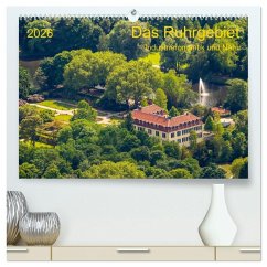 Das Ruhrgebiet Industrieromantik und Natur (hochwertiger Premium Wandkalender 2026 DIN A2 quer), Kunstdruck in Hochglanz