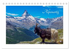 Alpenartig (Tischkalender 2026 DIN A5 quer), CALVENDO Monatskalender Alpenartig (Tischkalender 2026 DIN A5 quer), CALVENDO Monatskalender