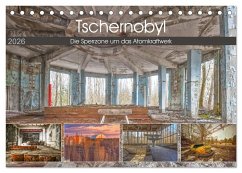 Tschernobyl - Die Sperrzone um das Atomkraftwerk (Tischkalender 2026 DIN A5 quer), CALVENDO Monatskalender Tschernobyl - Die Sperrzone um das Atomkraftwerk (Tischkalender 2026 DIN A5 quer), CALVENDO Monatskalender