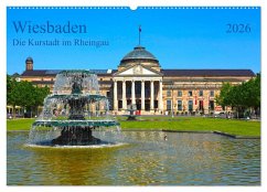 Wiesbaden Die Kurstadt im Rheingau (Wandkalender 2026 DIN A2 quer), CALVENDO Monatskalender Wiesbaden Die Kurstadt im Rheingau (Wandkalender 2026 DIN A2 quer), CALVENDO Monatskalender