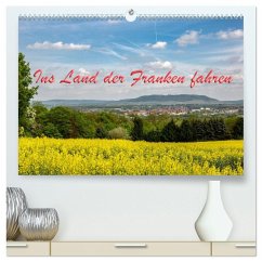 Cover Ins Land der Franken fahren (hochwertiger Premium Wandkalender 2026 DIN A2 quer), Kunstdruck in Hochglanz