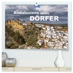 Andalusiens weisse Dörfer (hochwertiger Premium Wandkalender 2026 DIN A2 quer), Kunstdruck in Hochglanz Andalusiens weisse Dörfer (hochwertiger Premium Wandkalender 2026 DIN A2 quer), Kunstdruck in Hochglanz