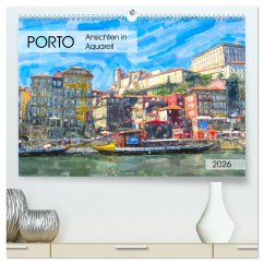 Cover Porto - Ansichten in Aquarell (hochwertiger Premium Wandkalender 2026 DIN A2 quer), Kunstdruck in Hochglanz