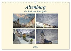 Altenburg, die Stadt des Skat-Spiels (Wandkalender 2026 DIN A3 quer), CALVENDO Monatskalender Altenburg, die Stadt des Skat-Spiels (Wandkalender 2026 DIN A3 quer), CALVENDO Monatskalender