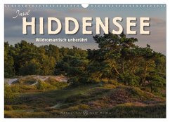 Insel Hiddensee - Wildromantisch unberührt (Wandkalender 2026 DIN A3 quer), CALVENDO Monatskalender Insel Hiddensee - Wildromantisch unberührt (Wandkalender 2026 DIN A3 quer), CALVENDO Monatskalender
