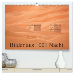 Bilder aus 1001 Nacht (hochwertiger Premium Wandkalender 2026 DIN A2 quer), Kunstdruck in Hochglanz